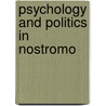 Psychology and Politics in Nostromo by Balázs Bartalos