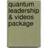 Quantum Leadership & Videos Package