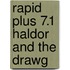 Rapid Plus 7.1 Haldor And The Drawg