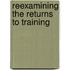 Reexamining the Returns to Training