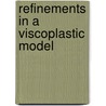 Refinements in a Viscoplastic Model door United States Government