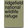 Ridgefield National Wildlife Refuge door United States Government
