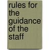 Rules for the Guidance of the Staff by Brooklyn Public Library