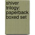 Shiver Trilogy: Paperback Boxed Set