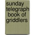 Sunday Telegraph  Book Of Griddlers
