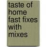 Taste of Home Fast Fixes with Mixes door Taste of Home