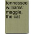 Tennessee Williams' Maggie, the Cat