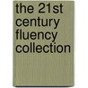 The 21St Century Fluency Collection door Andrew Churches