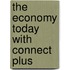 The Economy Today with Connect Plus