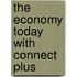The Economy Today with Connect Plus