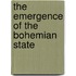 The Emergence of the Bohemian State