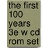 The First 100 Years 3E W Cd Rom Set