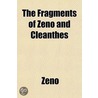The Fragments of Zeno and Cleanthes door Zeno