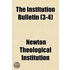 The Institution Bulletin Volume 3-4