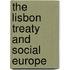 The Lisbon Treaty and Social Europe