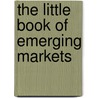 The Little Book of Emerging Markets door Mark Mobius