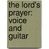 The Lord's Prayer: Voice and Guitar
