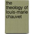 The Theology of Louis-Marie Chauvet