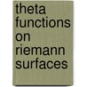 Theta Functions on Riemann Surfaces door J.D. Fay