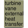 Turbine Vane External Heat Transfer door United States Government
