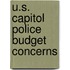 U.S. Capitol Police Budget Concerns