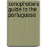Xenophobe's Guide To The Portuguese