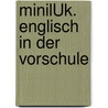 miniLÜK. Englisch in der Vorschule by Heiner Müller