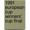 1991 European Cup Winners' Cup Final by Adam Cornelius Bert