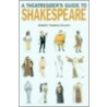 A Theatregoer's Guide to Shakespeare door Robert Thomas Fallon
