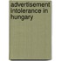 Advertisement Intolerance in Hungary