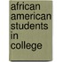 African American Students in College