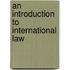 An Introduction to International Law