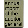 Annual Report of the Auditor General by Michigan Office of the General