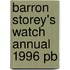 Barron Storey's Watch Annual 1996 Pb