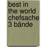 Best in the world Chefsache 3 Bände door Christine Possler