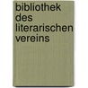 Bibliothek Des Literarischen Vereins door Heinrich Wittenweiler