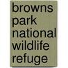 Browns Park National Wildlife Refuge door Wildlife Service