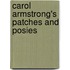 Carol Armstrong's Patches And Posies