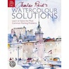 Charles Reid's Watercolour Solutions by Charles Reid