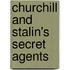 Churchill and Stalin's Secret Agents