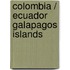 Colombia / Ecuador Galapagos Islands