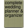 Complete Wedding Planner & Organizer door Elizabeth Lluch