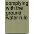 Complying with the Ground Water Rule