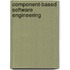 Component-Based Software Engineering
