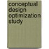 Conceptual Design Optimization Study