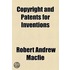 Copyright And Patents For Inventions