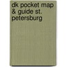 Dk Pocket Map & Guide St. Petersburg door Dk Publishing