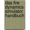 Das Fire Dynamics Simulator Handbuch door Boris Stock