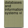 Databases And Information Systems Vi door J. Barzdins