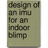 Design Of An Imu For An Indoor Blimp